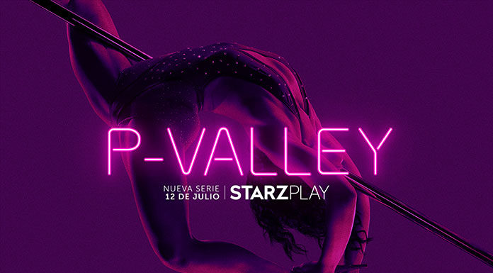 ‘P-Valley’ – estreno 12 de julio en StarzPlay P Valley StarzPlay
