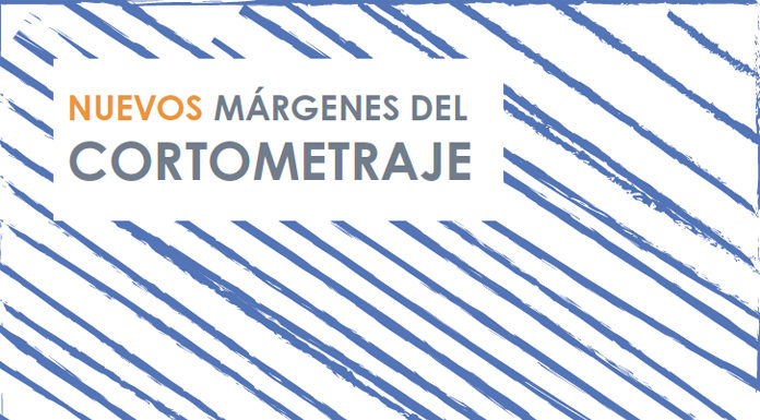 ‘Nuevos Márgenes del Cortometraje’, un libro básico para conocer las implicaciones del cortometraje actual en España