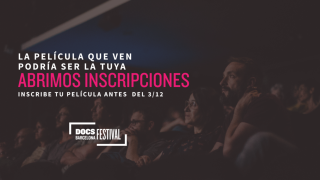DocsBarcelona 2021 abre convocatoria hasta el 3 de diciembre para sus secciones competitivas