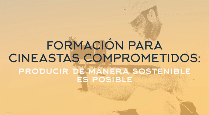 Another Way Film Festival 2020 organiza un seminario online sobre cómo integrar criterios de sostenibilidad en producciones audiovisuales
