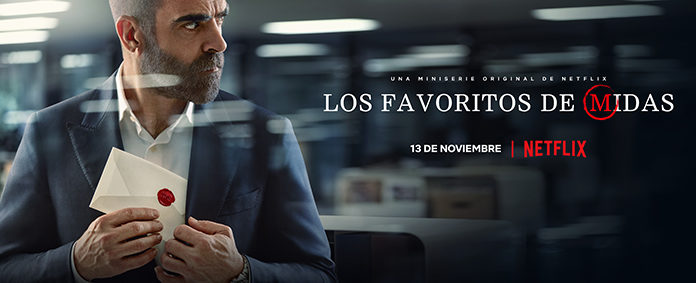 ‘Los favoritos de Midas’ – estreno 13 de noviembre en Netflix los favoritos de midas netflix