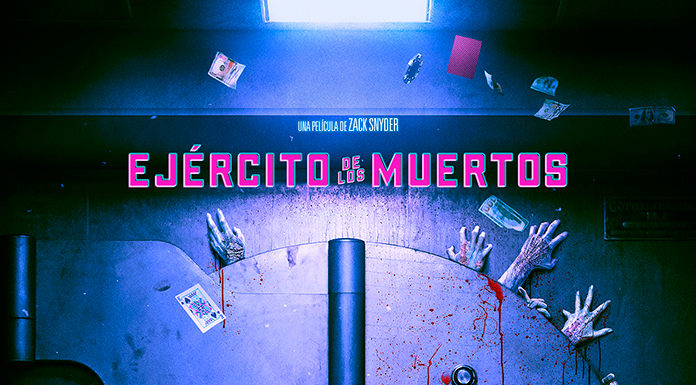 ‘Ejército de los muertos’ – estreno 21 de mayo en Netflix Ejército de los muertos