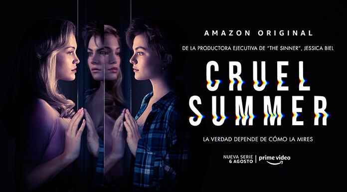 ‘Cruel Summer’ – estreno 6 de agosto en Amazon Prime Video cruel summer