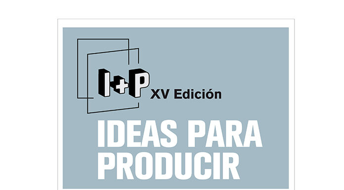 I+P ideas para producir 2021