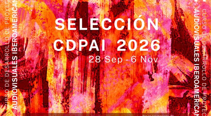 22 proyectos de largometraje y 4 series participarán en la 24ª edición del Curso de Desarrollo de Proyectos Audiovisuales Iberoamericanos CDPAI