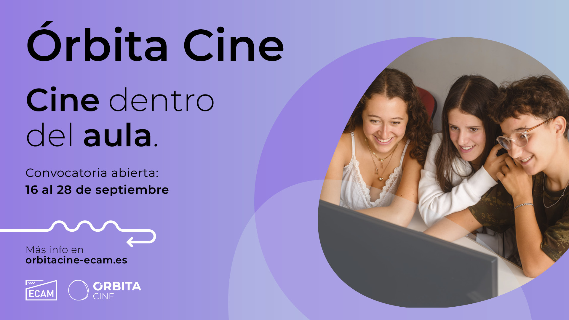 La ECAM abre hasta el 28 de septiembre la convocatoria del programa de innovación educativa Órbita Cine 2026-2027