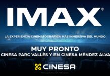 Cinesa inaugura dos nuevas salas IMAX en sus cines de Parc Vallès y Méndez Alvaro mientras reforma Parquesur Cinesa